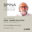 Spina Talks | Conversas com Saber Sessão Online 3 | Vida Independente | 21:30h